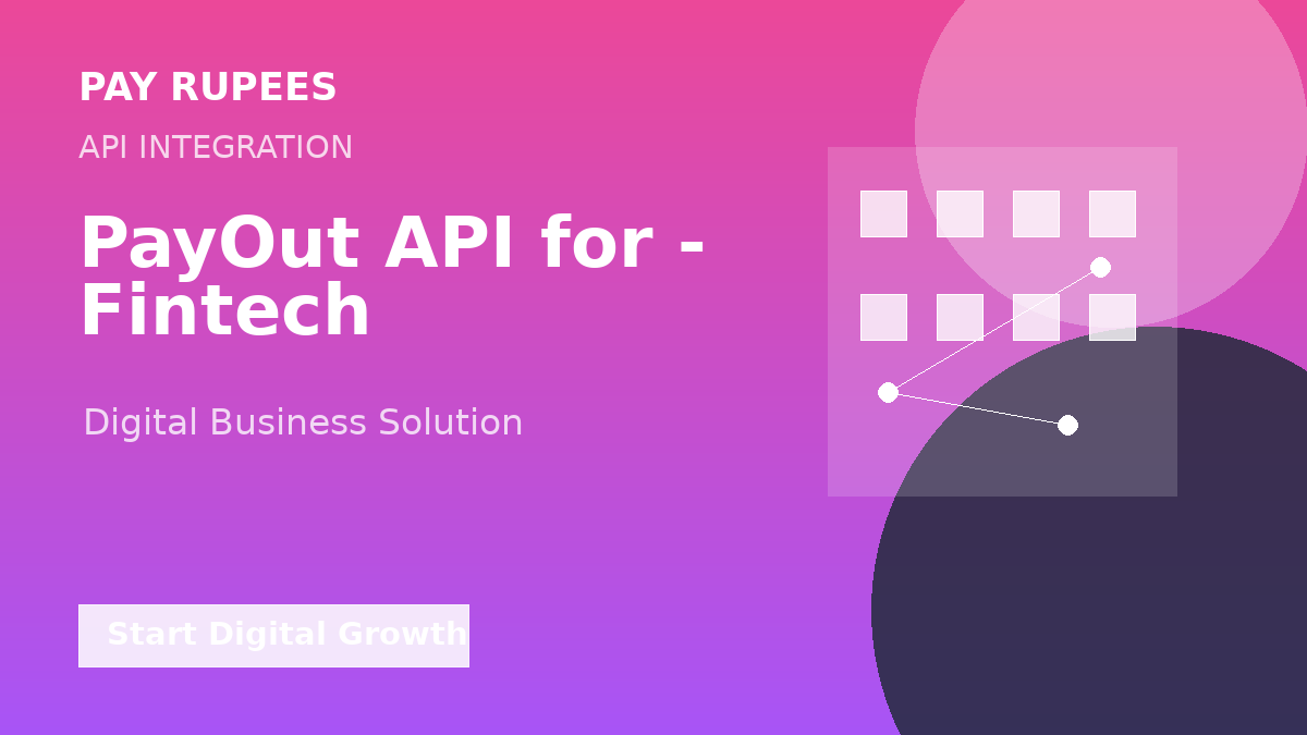 PayOut API for - Fintech